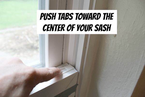Push Tabs Toward Center of Sash