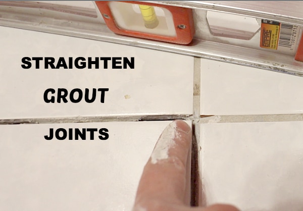 Straighten Grout Joints