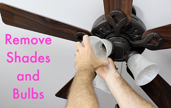 Remove shades and bulbs