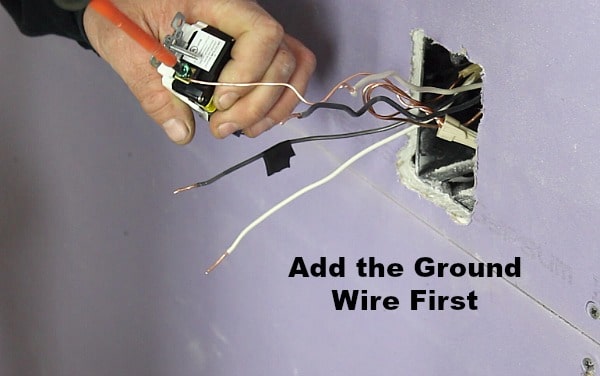Add the Ground Wire First